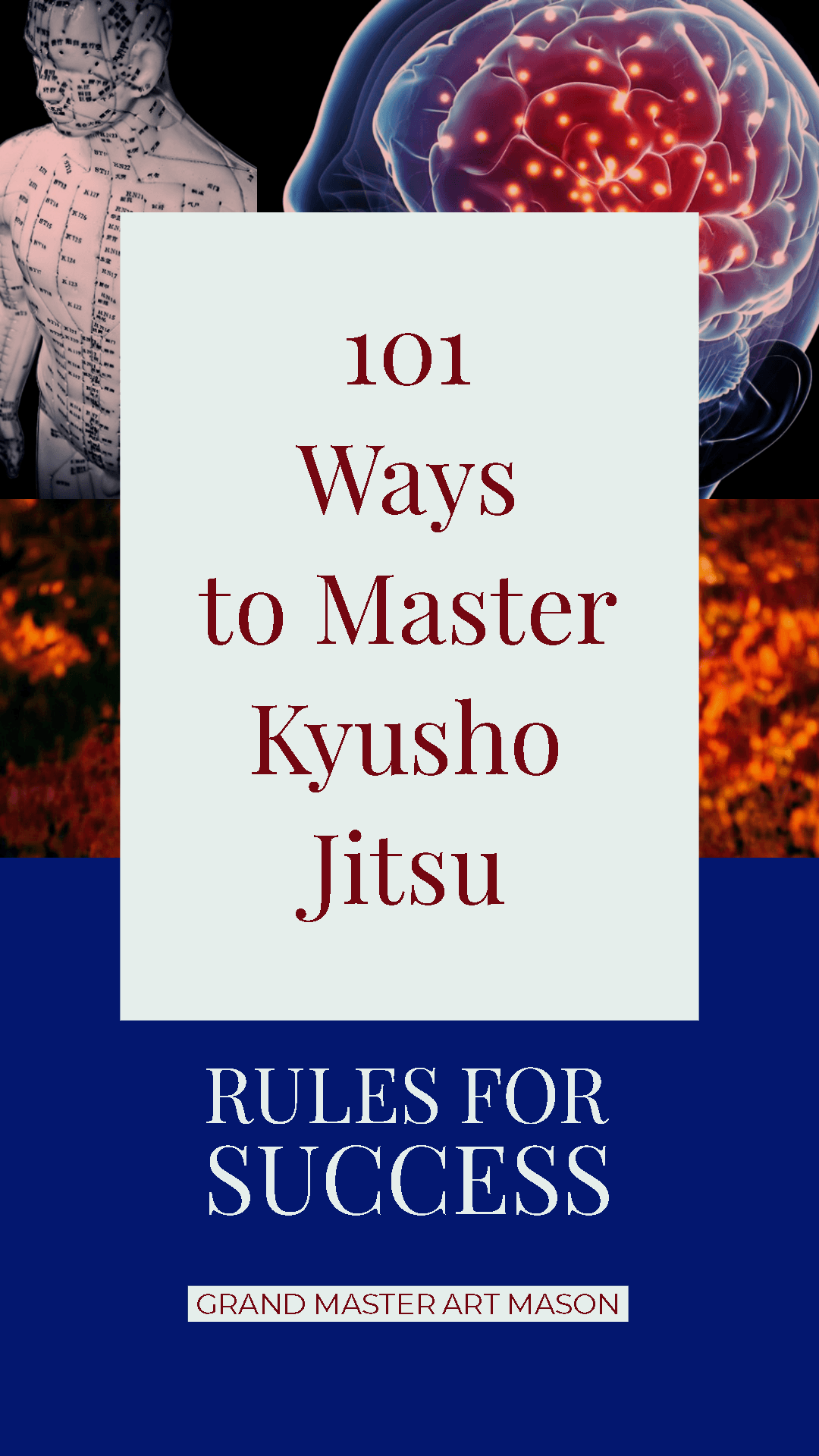 101 Ways to Master Kyusho Jitsu 