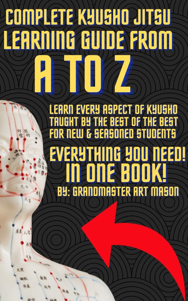 Complete Kyusho Jitsu Learning Guide from A to Z